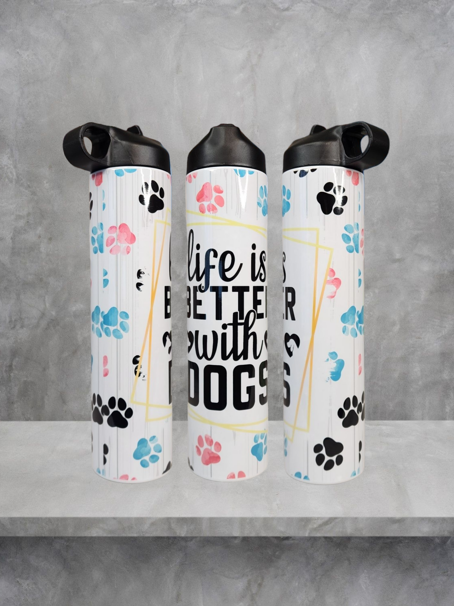 Life is better with Dogs Water Bottle (25oz)